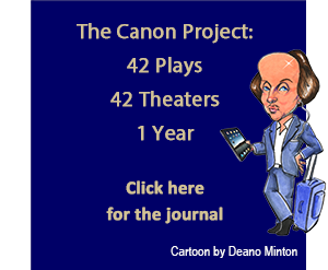 Canon Box 2 The Canon Project: 42 Plays 42 Theaters 1 Year. Click here for the journal. (With logo of traveling Shakespeare by Deano Minton